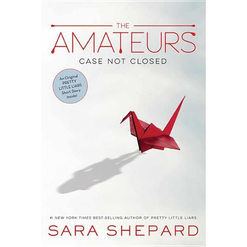 The Amateurs Book 1 -- Sara Shepard
